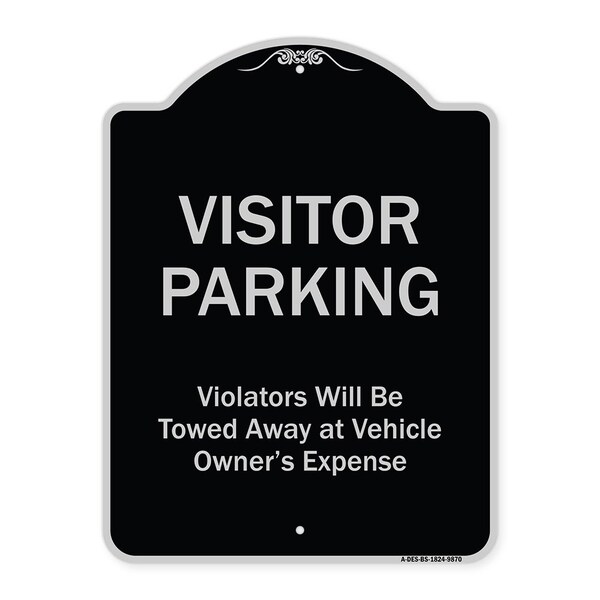 Designer Series-Visitor Parking Violators Will Be Towed Away Vehicle Owner, 24" x 18", BS-1824-9870